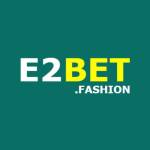 E2BET FASHION Profile Picture