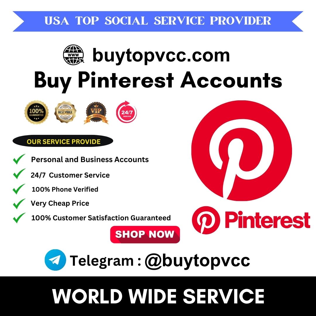 Buy Pinterest Accounts - Buy Top VCC