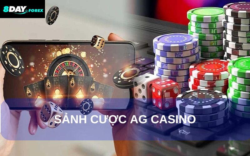 AG Casino – Sân Chơi Đẳng Cấp, Trải Nghiệm Tuyệt Đỉnh