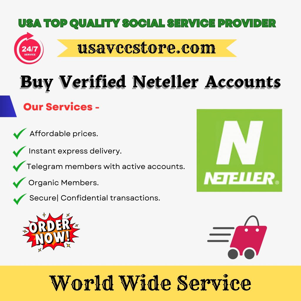 Buy Verified Neteller Accounts - USA VCC Store