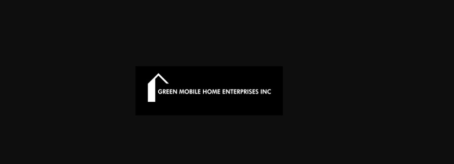 Green Mobile Home Enterprises Cover Image