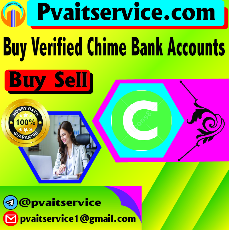 Buy Verified Chime Bank Accounts -US,UK Full Verified