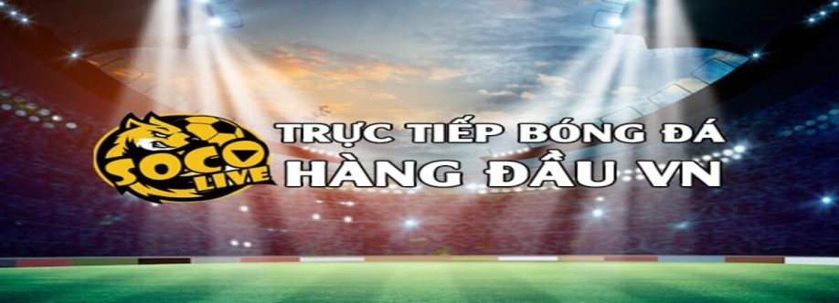Socolive TV  Trực Tiếp Bóng Đá Link Xem Bóng Đá Tr Cover Image