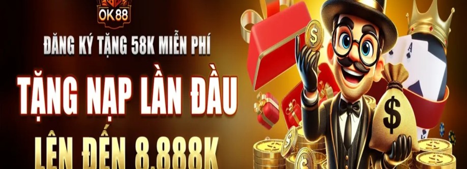 OK88 Cổng game đổi thưởng hot hit tại Châu Á Cover Image