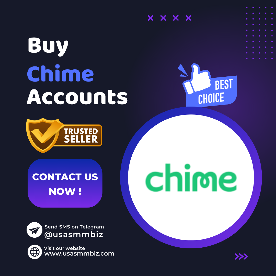 Buy Chime Accounts - USASMMBIZ