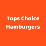Tops Choice Hamburgers Profile Picture