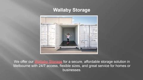 Wallaby Storage