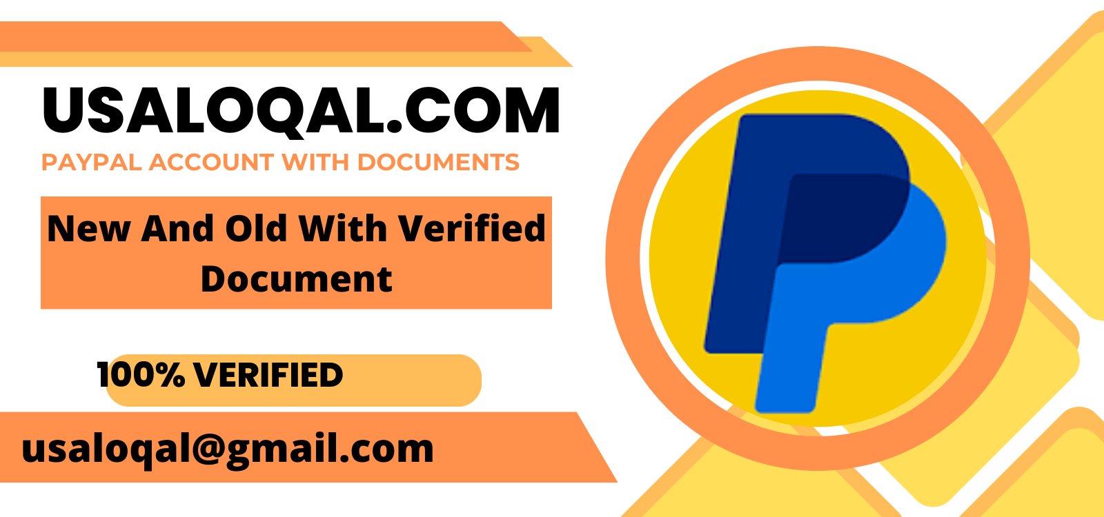 Buy Aged PayPal Account - #1 Verified Personal And Business