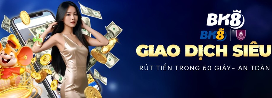 BK8 Nhà Cái Uy Tín Cover Image