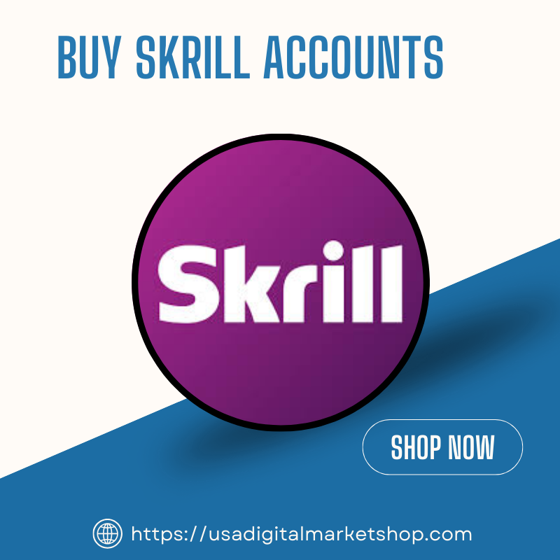 Buy Verified Skrill Accounts -All Documents Fully Verified
