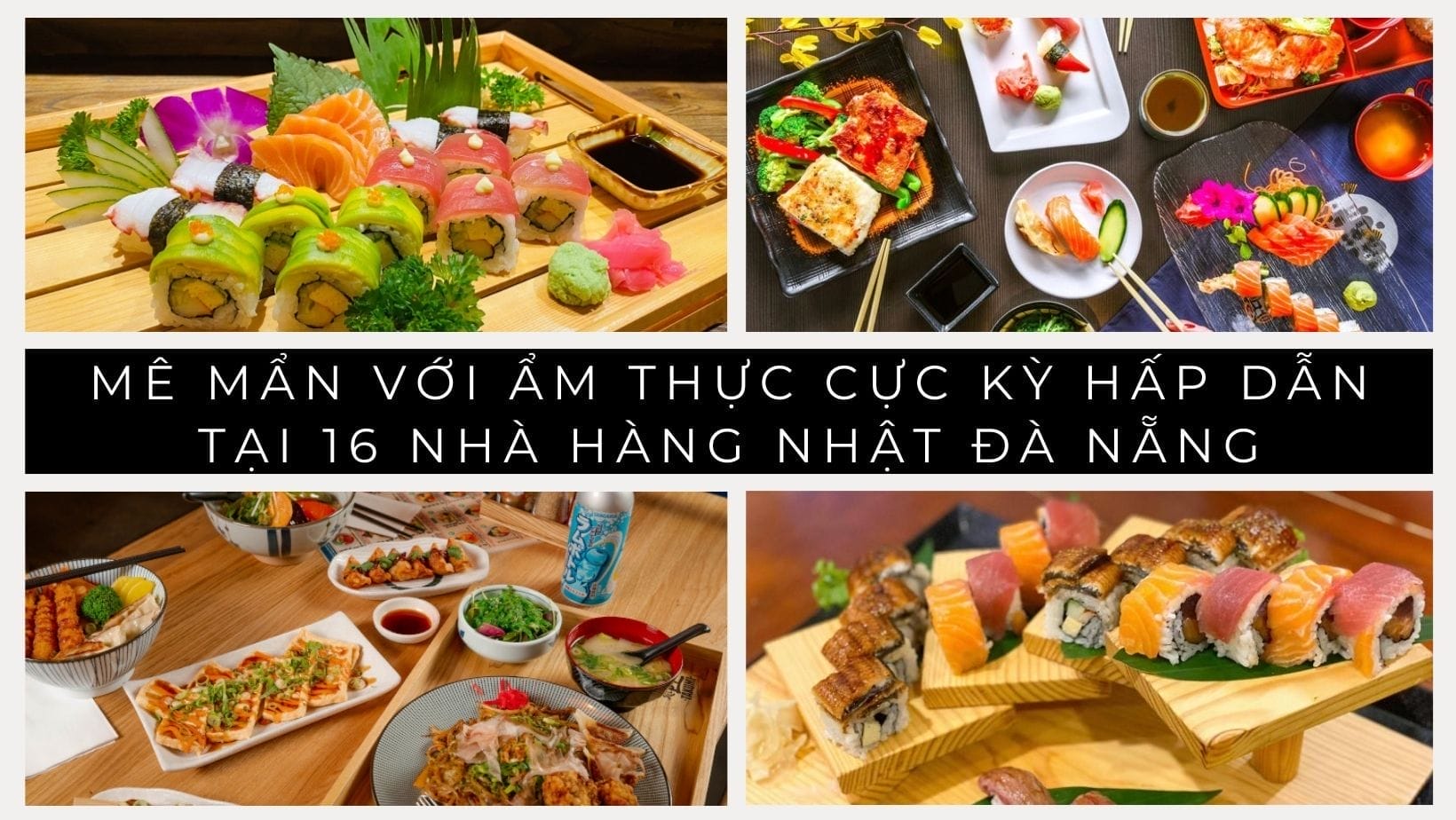 Điểm danh 16 nhà hàng nhật đà nẵng ngon nhất mà bạn không nên bỏ lỡ - Khám Phá Đà Nẵng