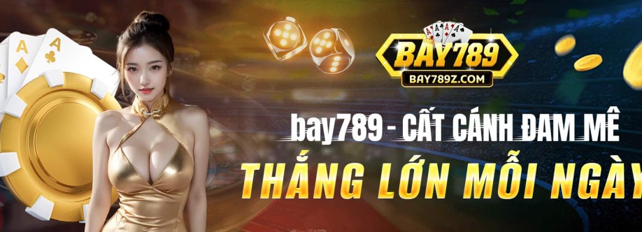 bay789 Cổng game đổi thưởng uy tín Cover Image