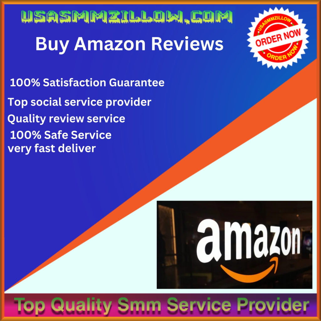 Buy Amazon Reviews - 100% Non-drop Reviews UsaSmmZillow