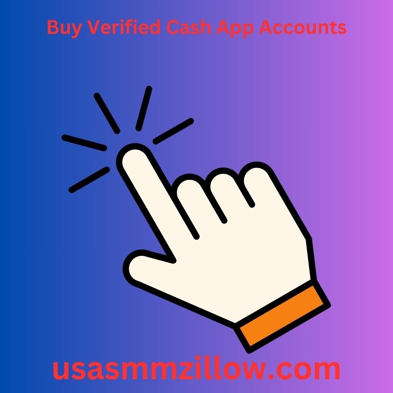 Buy Verified Cash App Accounts - Trusted Seller UsaSmmZillow