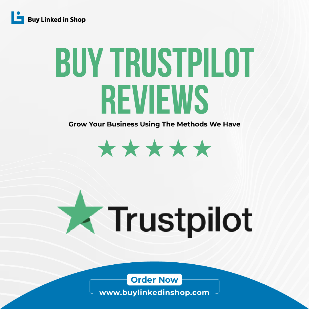 Buy Trustpilot Reviews - Buy Linkedin Shop