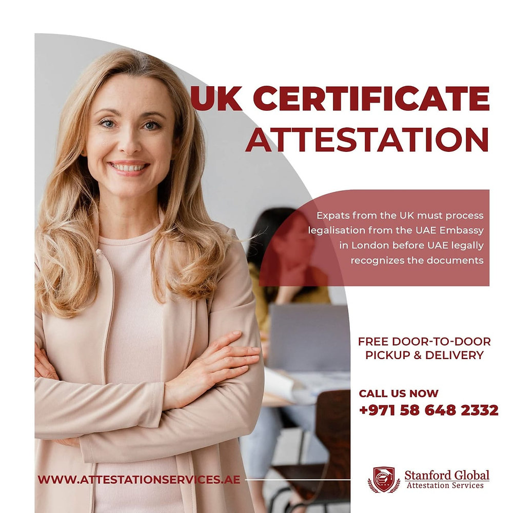 Avoid Mistakes While Attesting UK Certificates for UAE