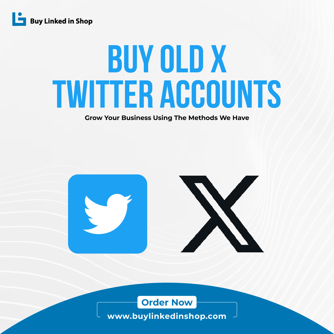 Buy Old Twitter Accounts - Buy Linkedin Shop