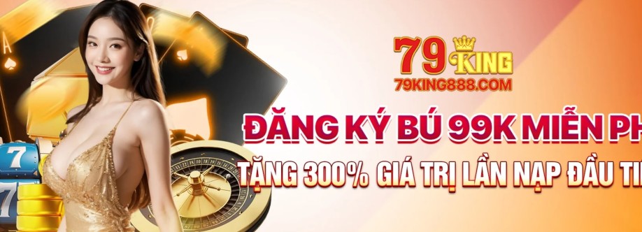 Nhà cái 79KING Cover Image