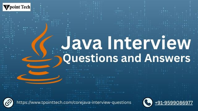 Java Interview Questions and Answers: Your Ultimate Preparation Guide – @promptlyspeedyandroid on Tumblr