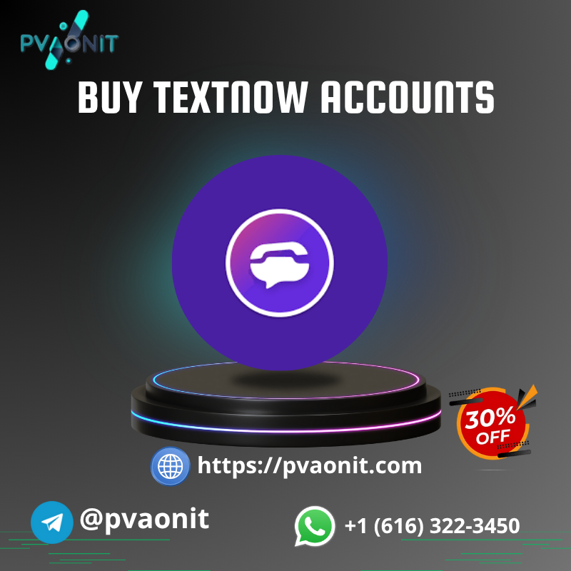 Buy Verified TextNow Accounts - pvaonit.com