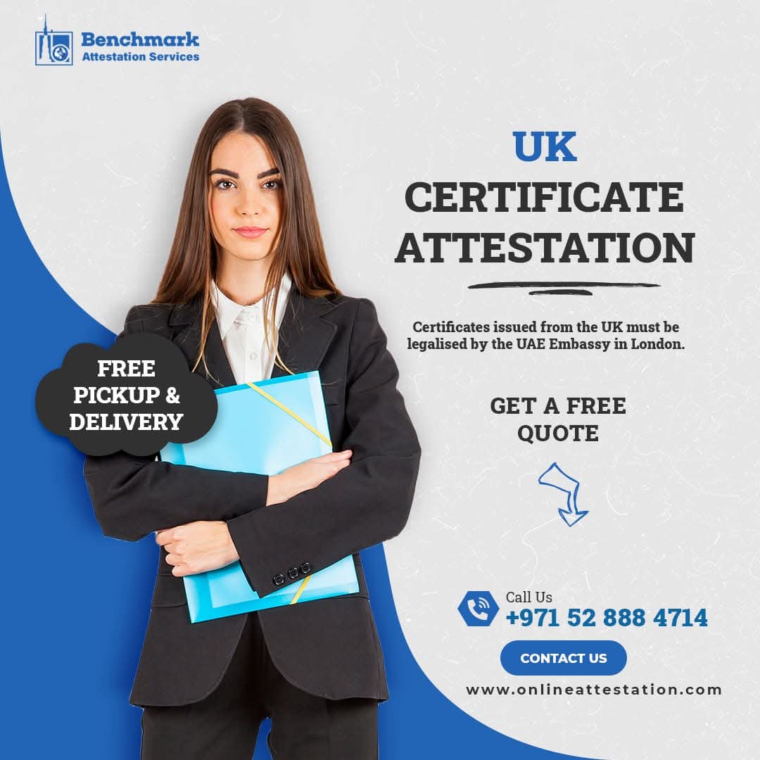 Seamless UK Certificate Attestation for UAE: Get It Right with...