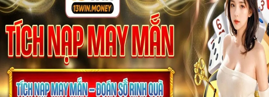 13WIN Trang Chủ Nhà Cái 13Win Co Tặng 88K Cho Tân Thủ Cover Image