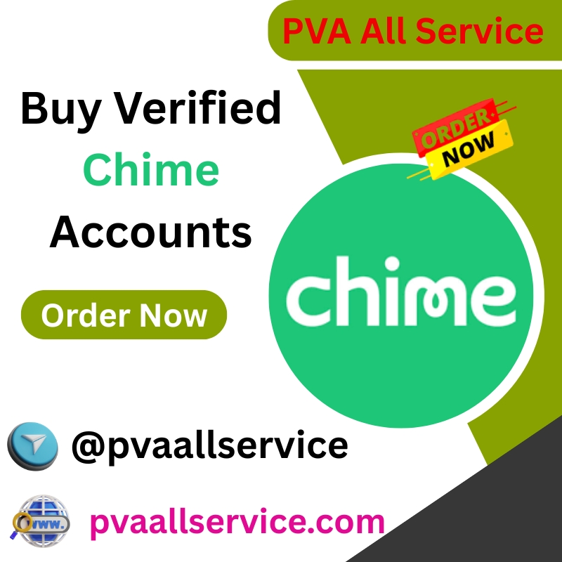 Buy Verified Chime Accounts - PVA All Service