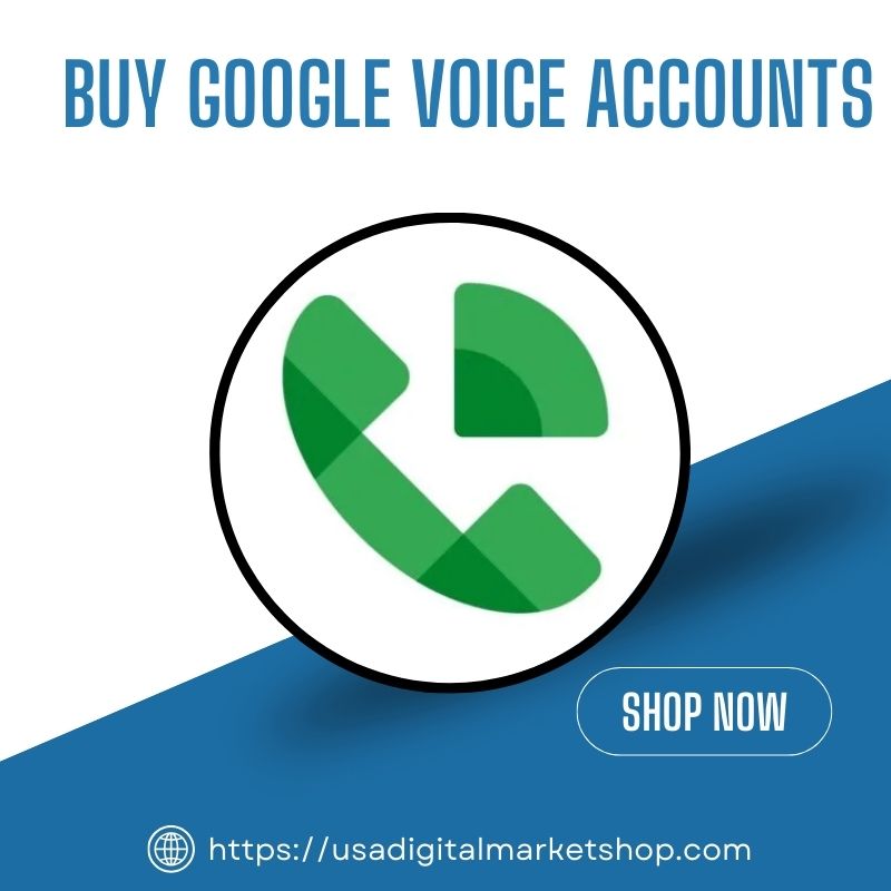 Buy Google Voice Accounts -100% High Quality Service