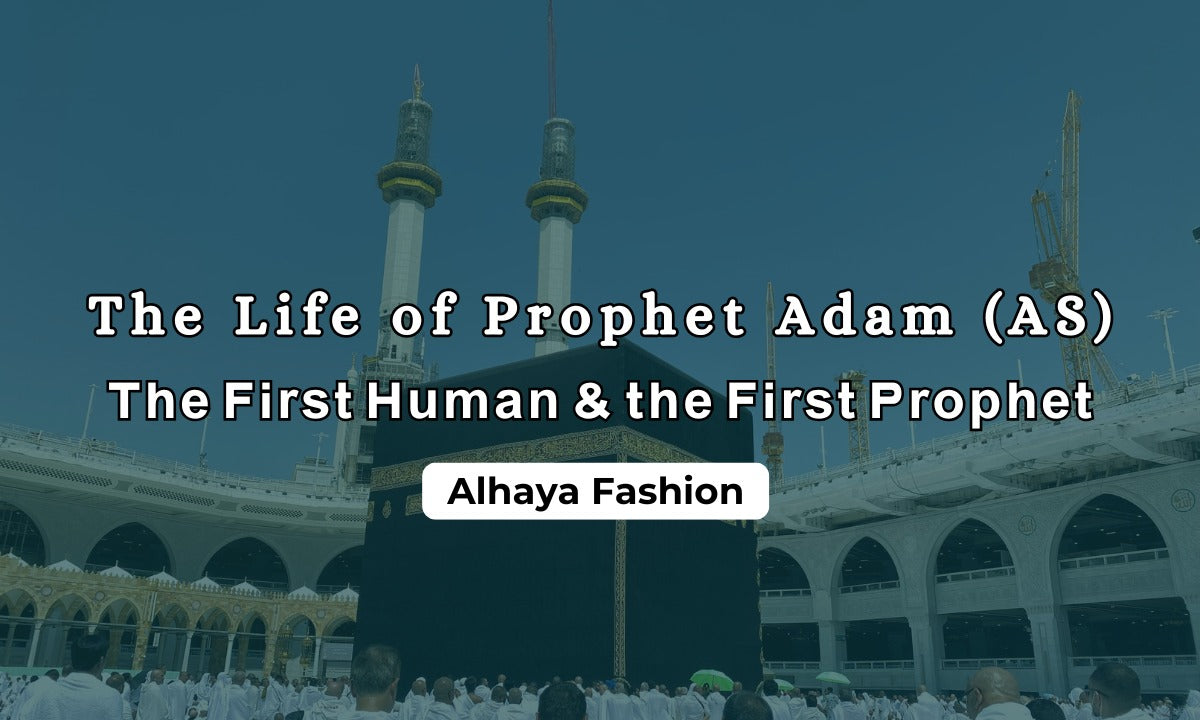 The Story of Prophet Adam (AS) – Lessons from the First Human in Islam