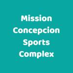 Mission Concepcion Sports Complex Profile Picture