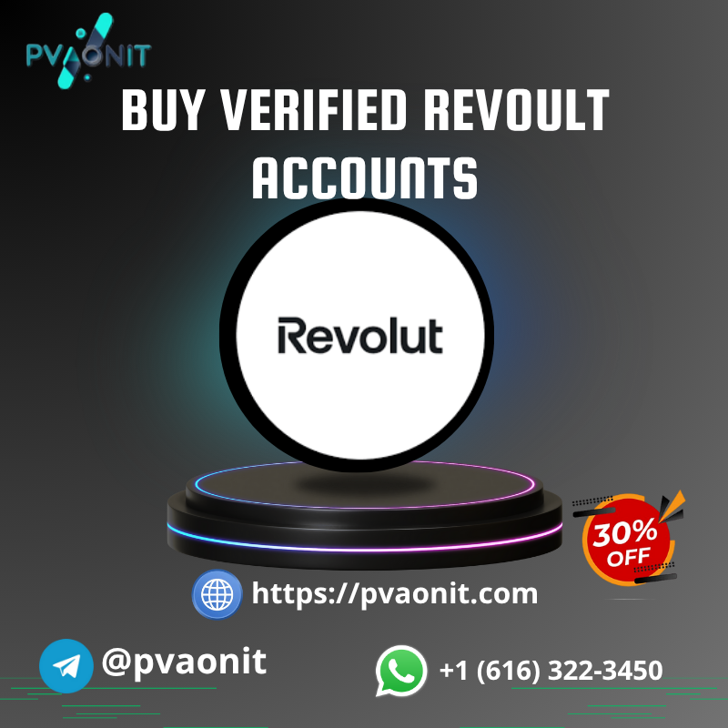 Best Platforms to Buy Verified Revolut Accounts in 2025: Trusted Choices - pvaonit.com