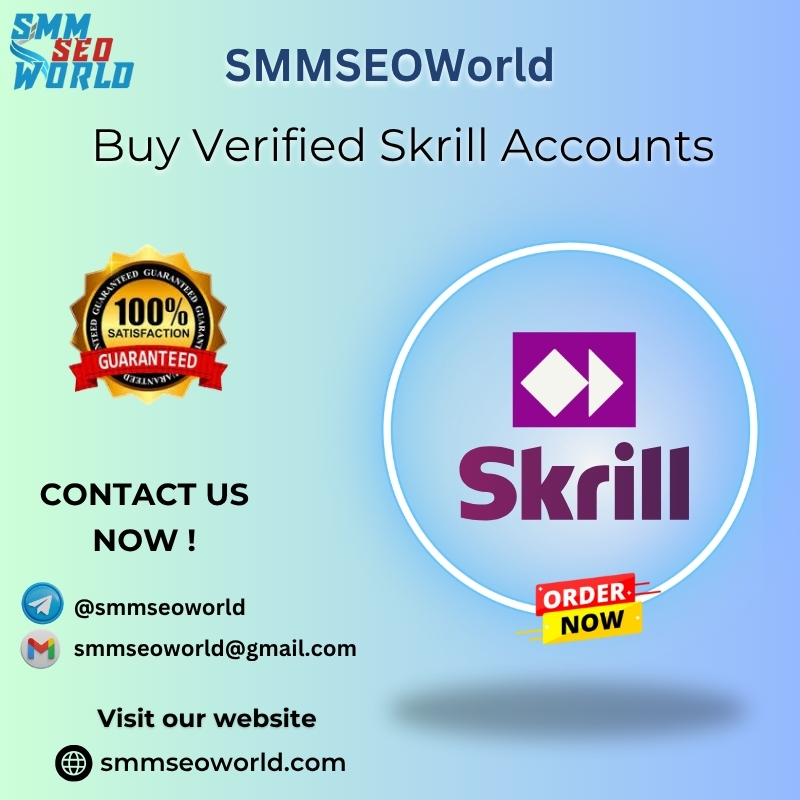 Buy Verified Skrill Accounts - SMM SEO WORLD