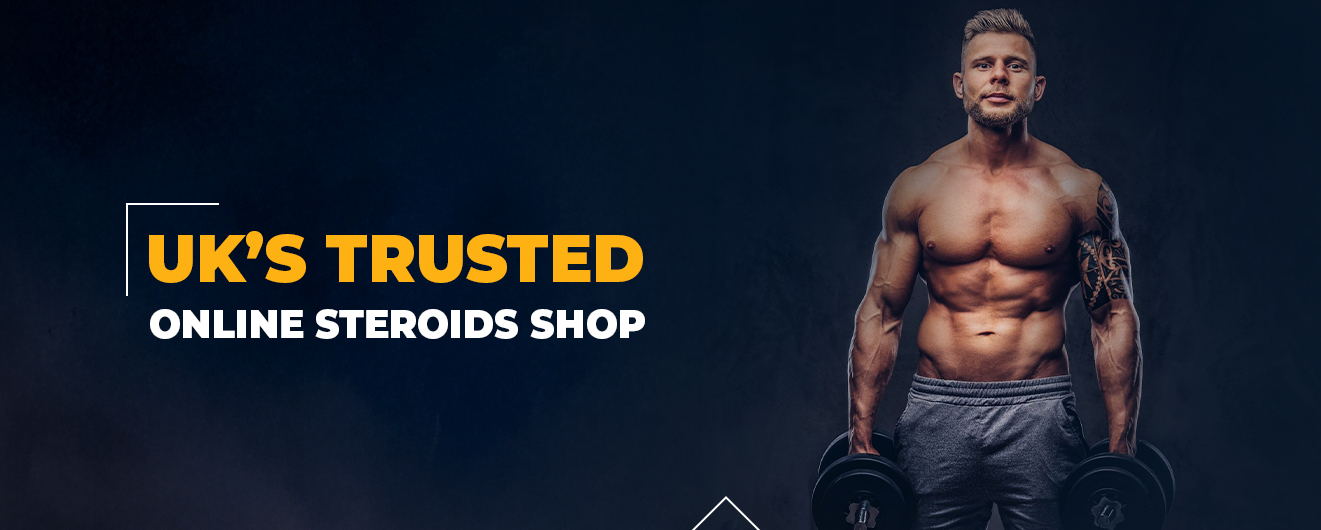 Top Trusted Steroids Source | Best Anabolic Steroids UK for Bulking, Cutting & Muscle Gain