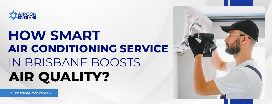 Air Conditioning Service in Brisbane for Comforting Indoor