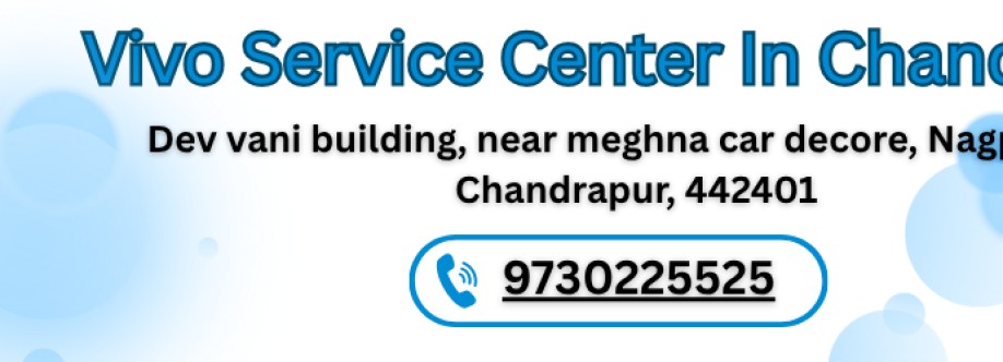Vivo Service Center In Chandrapur Cover Image