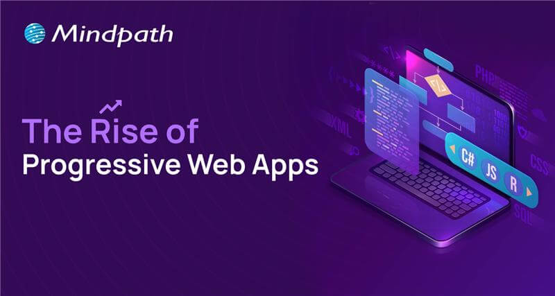 Progressive Web Apps: The Future of Mobile-First Development