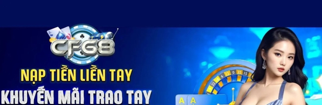Cf68 Cổng Game Đổi Thưởng Uy Tín Cover Image