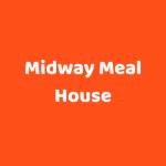 Midway Meal House Profile Picture