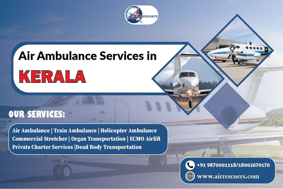 Swift Lifelines: Air Ambulance Services in Kerala by Air Rescuers. - JustPaste.it