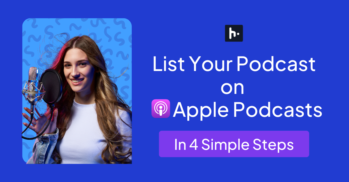 List Your Podcast on Apple the Easy Way with Hubhopper