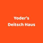 Yoders Deitsch Haus Profile Picture