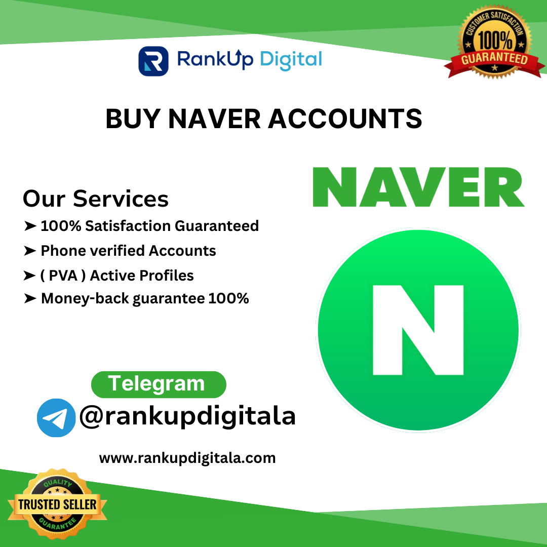 Buy Naver Accounts | 100% Ful verified Accounts