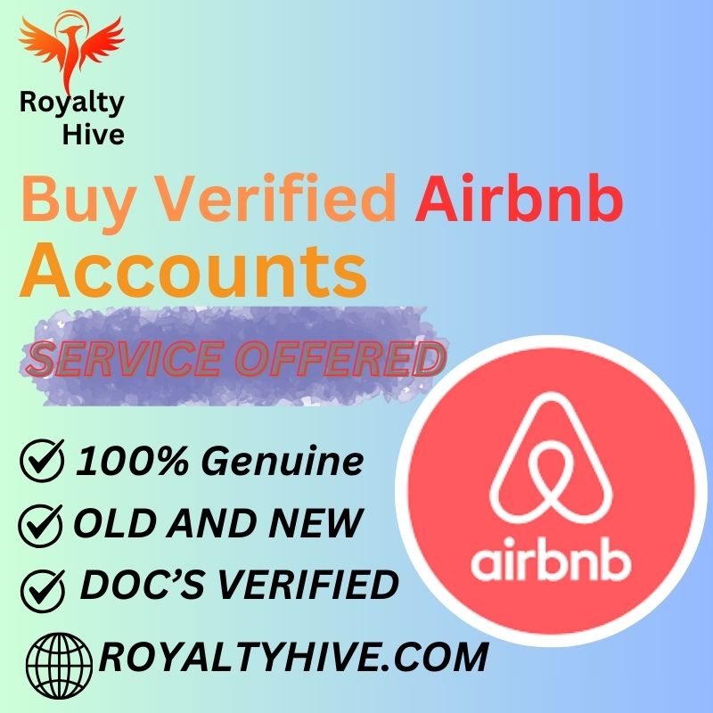 Buy Verified Airbnb Accounts – Safe & Ready | Royalty Hive