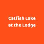 Catfish Lake at the Lodge Profile Picture