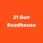 21 Gun Roadhouse Profile Picture