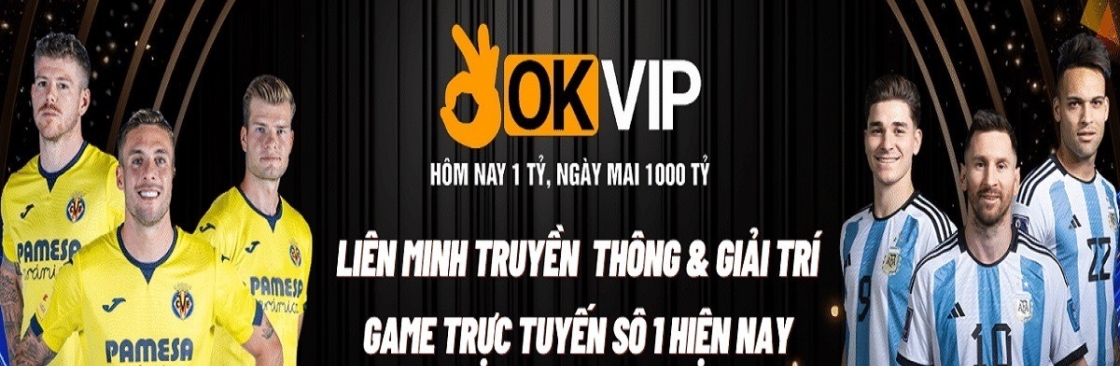 Liên Minh OKVIP Cover Image