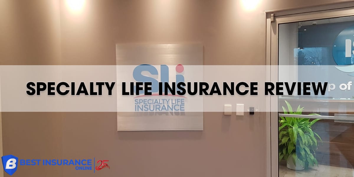 Specialty Life Insurance Reviews: Is It the Right Choice for You?