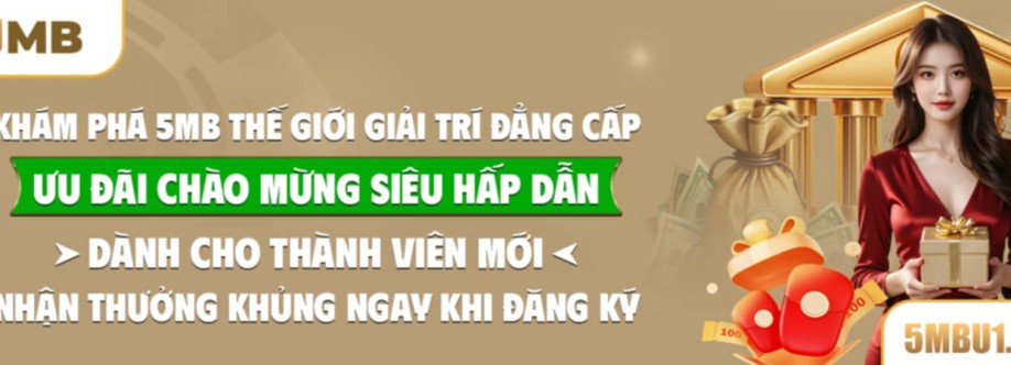 5MB  Sân Chơi Giải Trí Cá Cược Trực Tuyến Uy Tín Cover Image