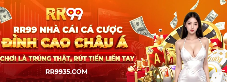 RR99 Nhà Cái Cá Cược Đỉnh Cao Châu Cover Image