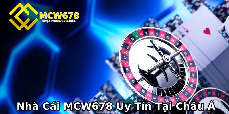 MCW678 - Trang Chủ Mcw678 Trực Tuyến Mới Nhất 2025